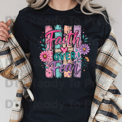 Faith Over Fear DTF Transfer Ready to Press