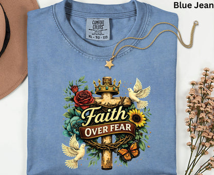 Faith Over Fear T Shirt Floral Cross Tee Christian Dove Shirt Religious Sunflowers Gift Adult Youth Toddler Baby Inspirational Faith Apparel