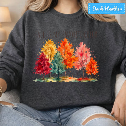 Fall Is My Favorite Color T-Shirt, Watercolor Foliage Sweatshirt, Autumn Tree Tee