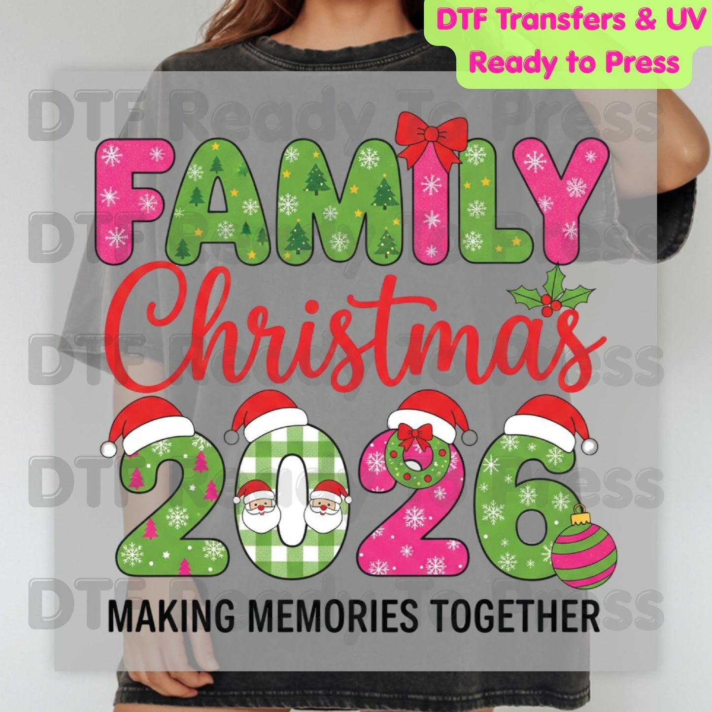 Family Christmas 2026 Making Memories Together DTF Transfer Ready to Press Santa Hat  Heat Transfer for Shirts Holiday UV Sticker Prints