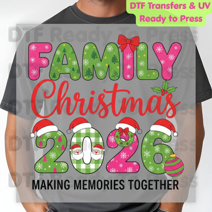 Family Christmas 2026 Making Memories Together DTF Transfer Ready to Press Santa Hat  Heat Transfer for Shirts Holiday UV Sticker Prints