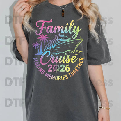 Family Cruise 2026 Making Memories Together DTF Transfer Ready to Press Ship Palm Trees Heat Transfer for Shirts UV Sticker Prints