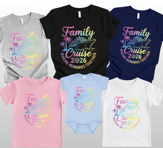 Family Cruise 2026 T Shirt Making Memories Together Tee Family Vacation Shirts Adult Youth Toddler Cruise Trip Gift Matching Family Outfits