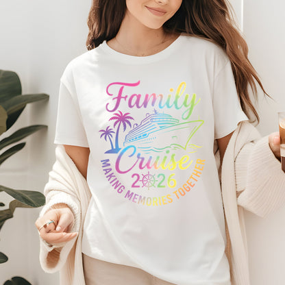 Family Cruise 2026 T Shirt Making Memories Together Tee Family Vacation Shirts Adult Youth Toddler Cruise Trip Gift Matching Family Outfits