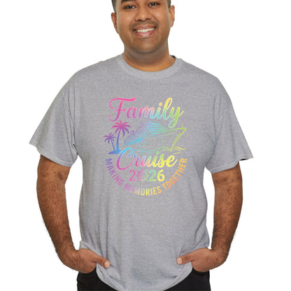 Family Cruise 2026 T Shirt Making Memories Together Tee Family Vacation Shirts Adult Youth Toddler Cruise Trip Gift Matching Family Outfits