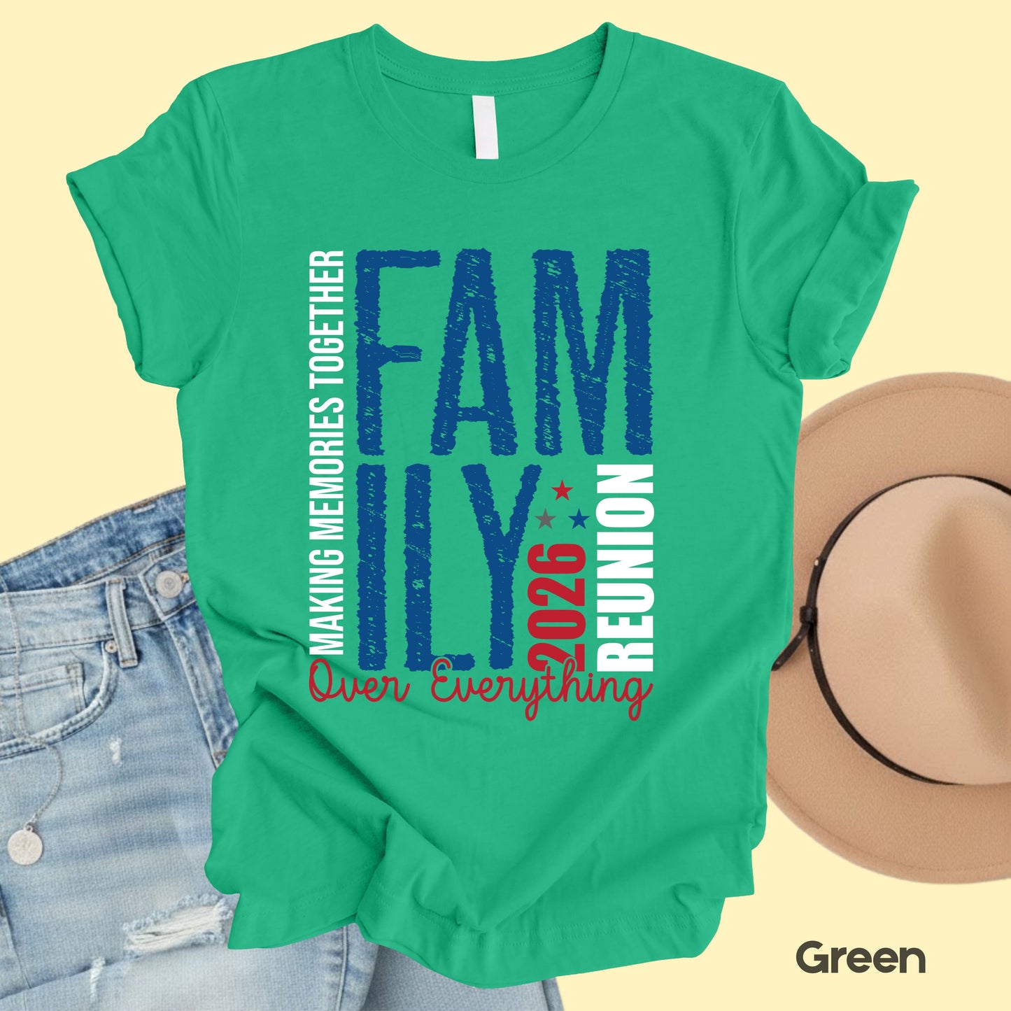 Family Reunion 2026 T Shirt Making Memories Together Tee Family Over Everything Shirts Adult Youth Toddler Family Gathering Gift Matching Tees