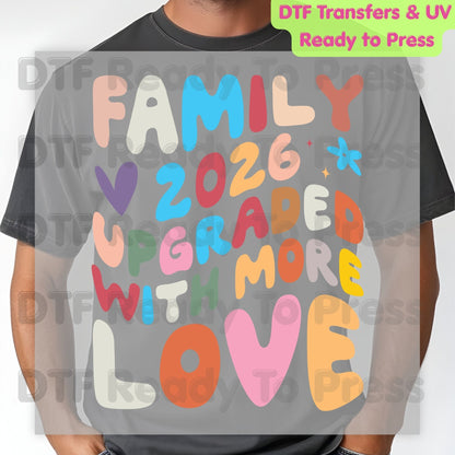 Family Upgraded With More Love 2026 DTF Transfer Ready to Press Retro Pregnancy Announcement Heat Transfer for Shirts UV Sticker Prints