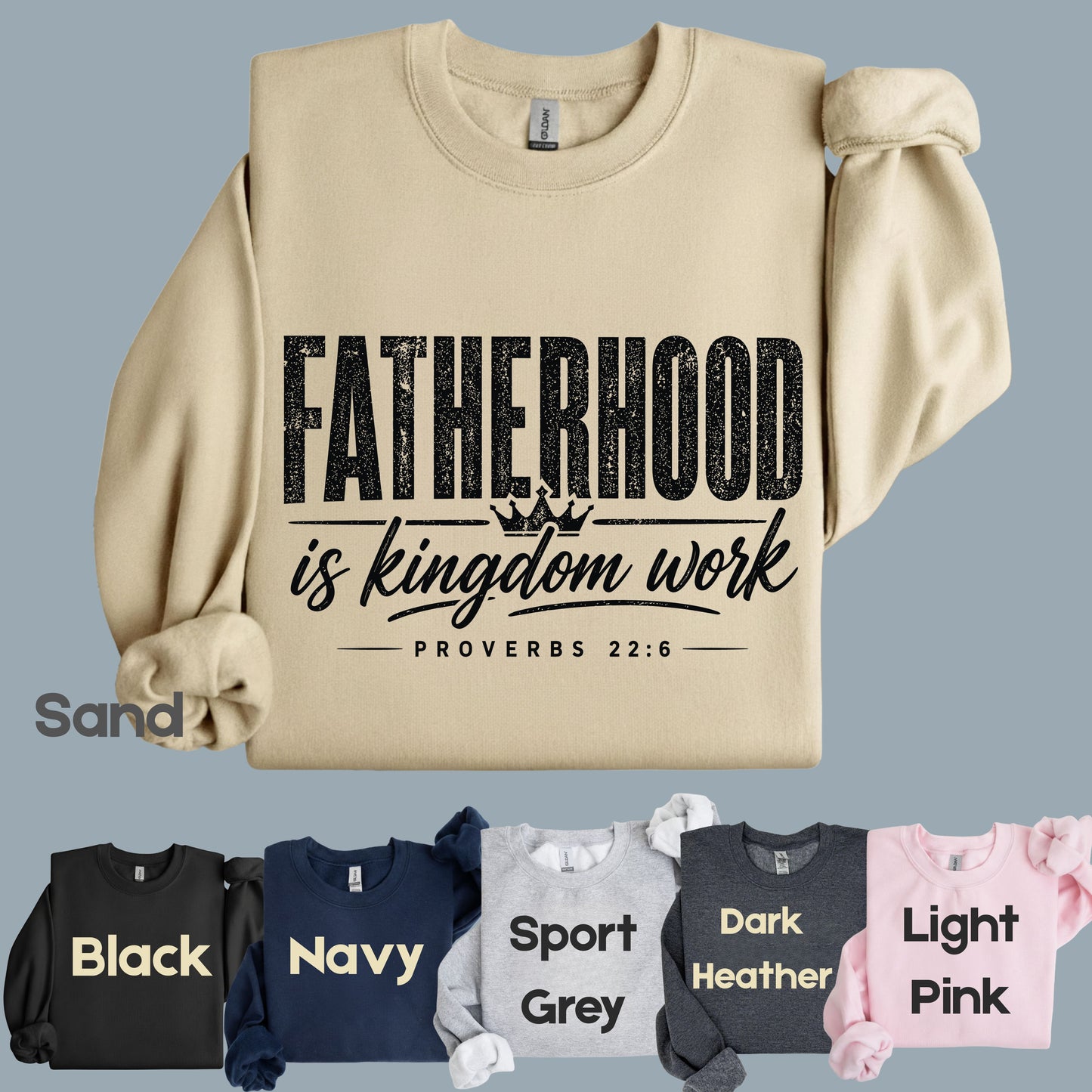 Fatherhood Is Kingdom Work Comfort Colors T Shirt