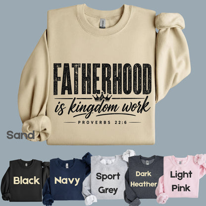 Fatherhood Is Kingdom Work Comfort Colors T Shirt