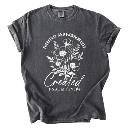 Fearfully and Wonderfully Created Comfort Colors T Shirt