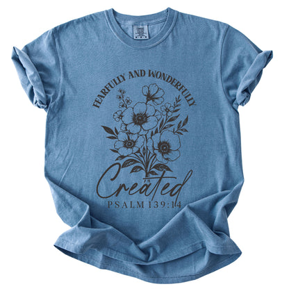 Fearfully and Wonderfully Created Comfort Colors T Shirt