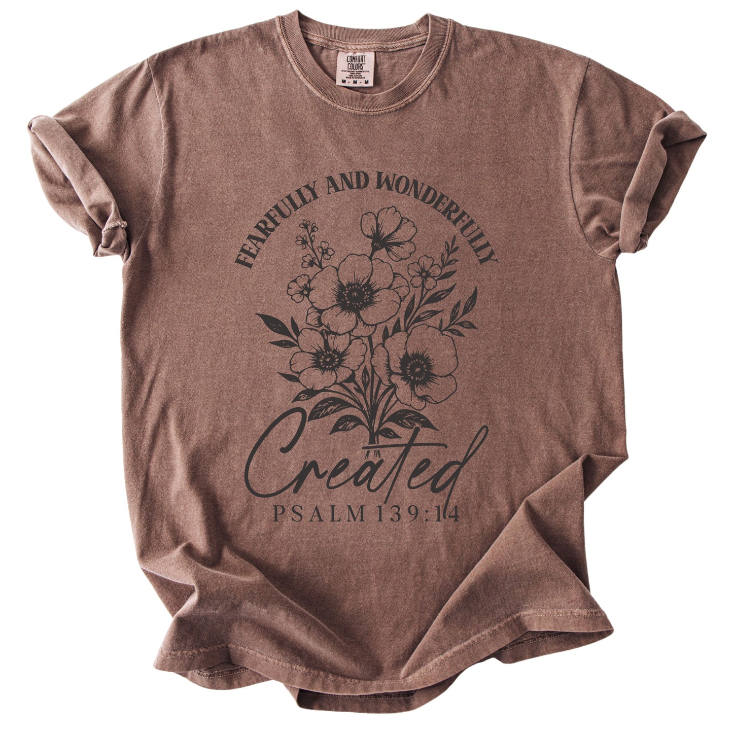 Fearfully and Wonderfully Created Comfort Colors T Shirt