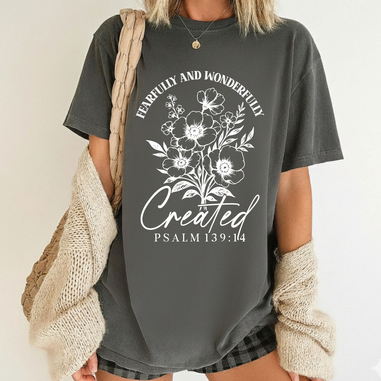 Fearfully and Wonderfully Created Comfort Colors T Shirt Christian Floral Tee Jesus Faith Apparel Tank Top Religious Bible Verse Long Sleeve
