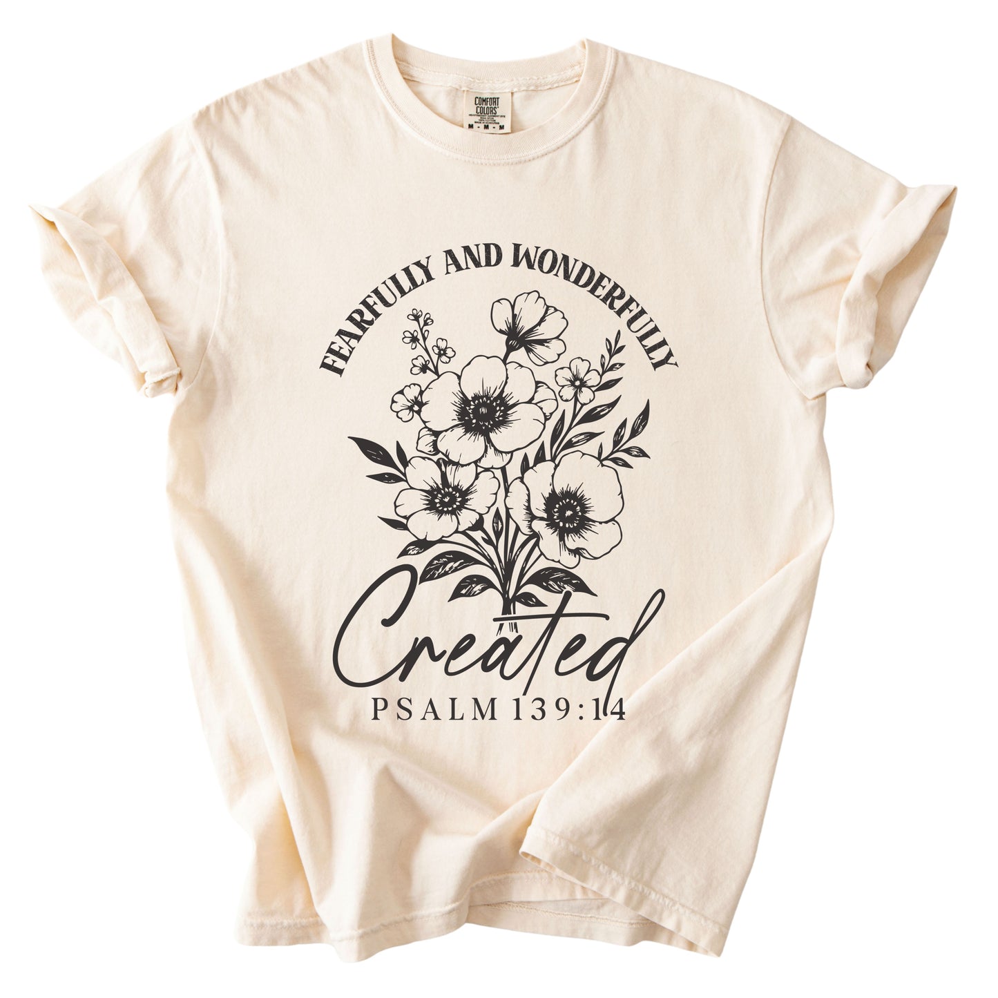 Fearfully and Wonderfully Created Comfort Colors T Shirt