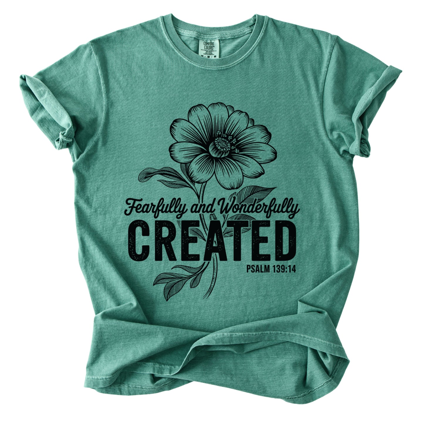 Fearfully and Wonderfully Created Comfort Colors T Shirt