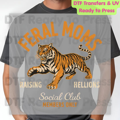 Feral Moms Social Club DTF Transfer Ready to Press Raising Hellions Retro Tiger Heat Transfer For Shirts Funny Mom Life UV Sticker Prints