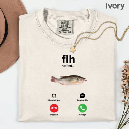 Fih Calling Meme Comfort Colors T Shirts Funny Gen Z Graphic Sweatshirt