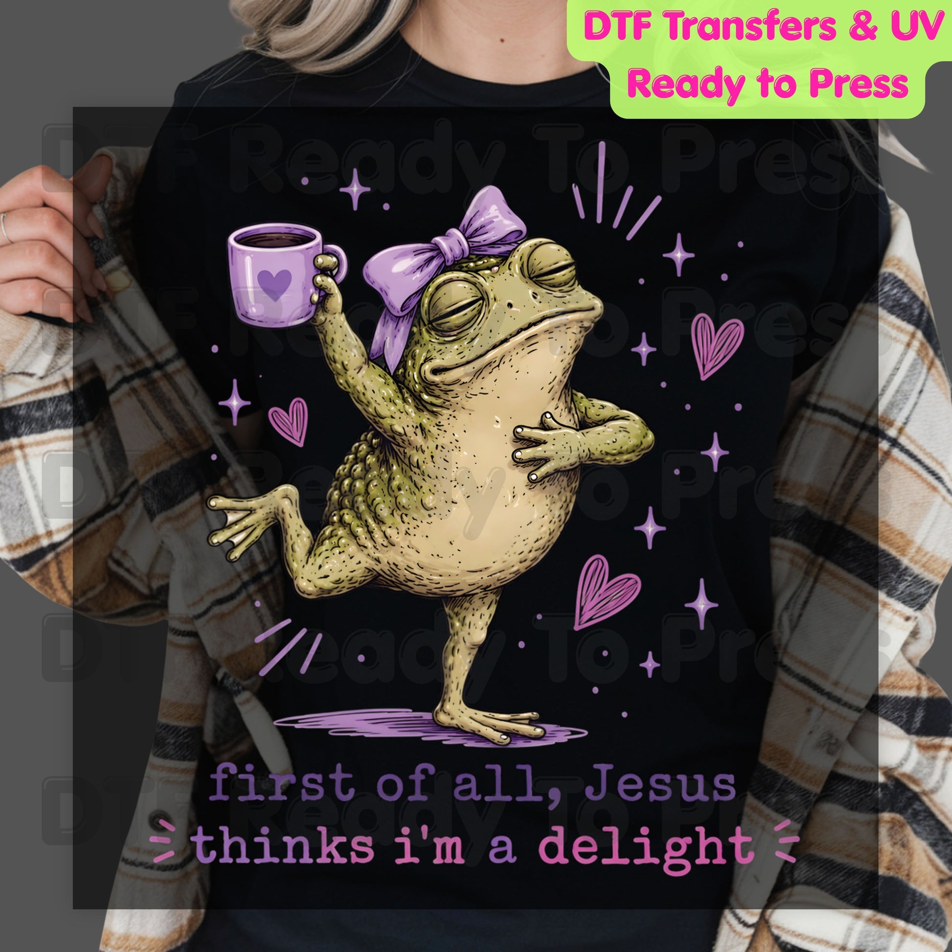 First of All Jesus Thinks I'm a Delight DTF Transfer Ready to Press Funny Frog Coffee Mug UV DTF Sticker Christian Humour Pink Bow Heat Transfer for Shirts