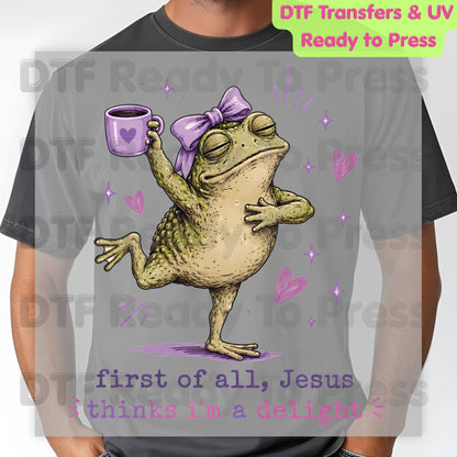 First of All Jesus Thinks I'm a Delight DTF Transfer Ready to Press Funny Frog Coffee Mug UV DTF Sticker Christian Humour Pink Bow Heat Transfer for Shirts