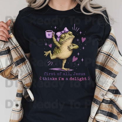 First of All Jesus Thinks I'm a Delight DTF Transfer Ready to Press Funny Frog Coffee Mug UV DTF Sticker Christian Humour Pink Bow Heat Transfer for Shirts
