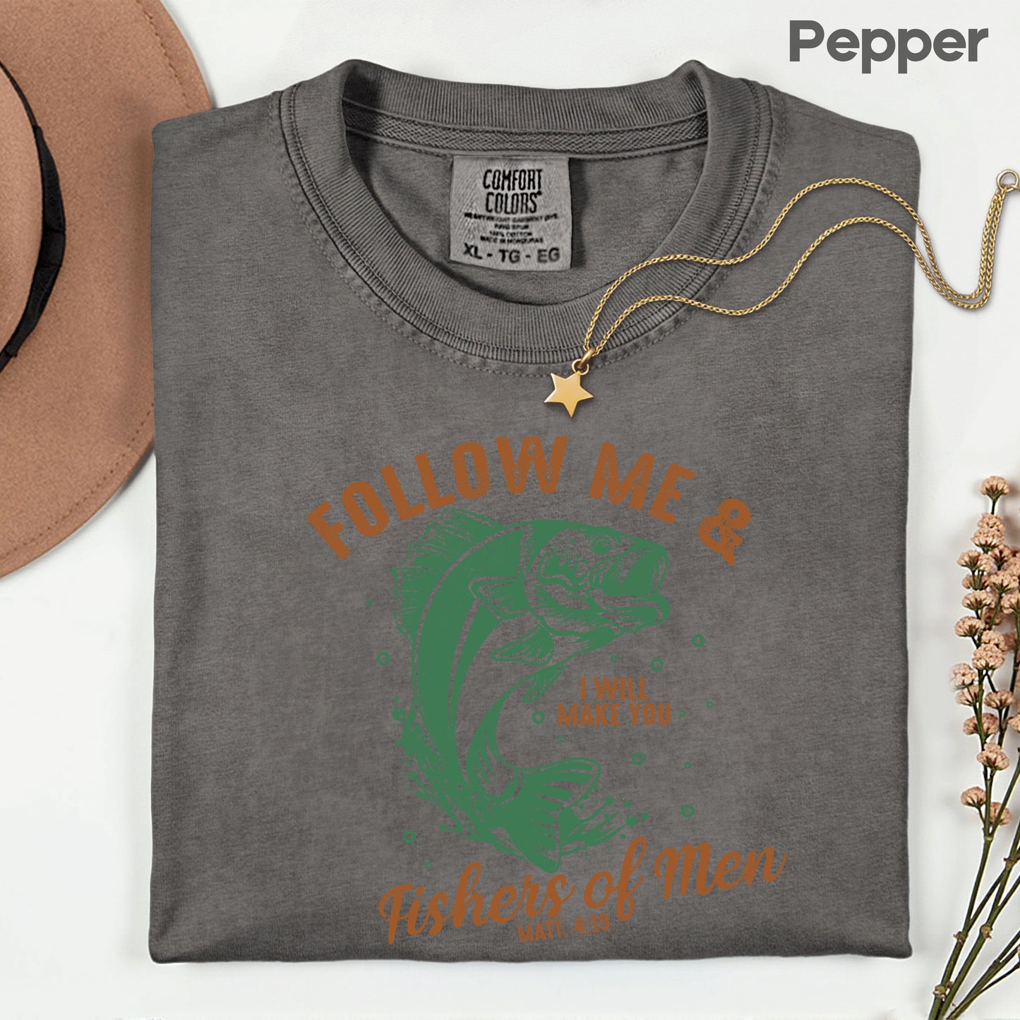 Fishers of Men Comfort Colors T Shirt