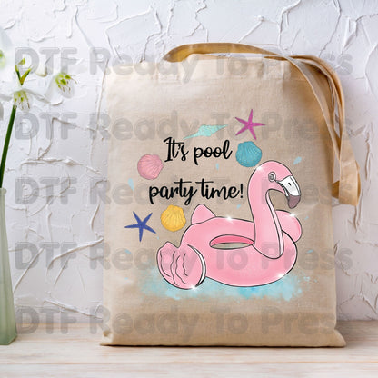 Flamingo Summer Beach DTF Transfer Ready to Press It's Pool Party Time Float Vacation Heat Transfer for Shirts UV Sticker Prints
