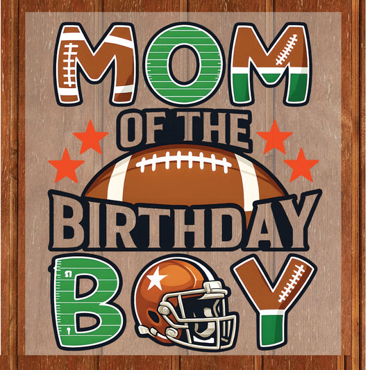 Football Mom DTF Transfer ready to Press Mom of the Birthday Boy Heat Transfer for Shirts Sport Mama UV Sticker Prints
