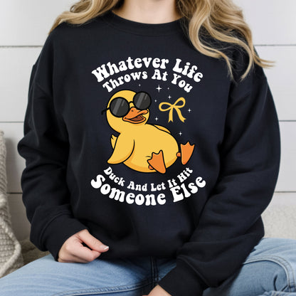 Funny Sarcastic Goose Comfort Colors T Shirt Whatever Life Throws At You Sweatshirt Sarcasm Duck Lover Gift Shirts