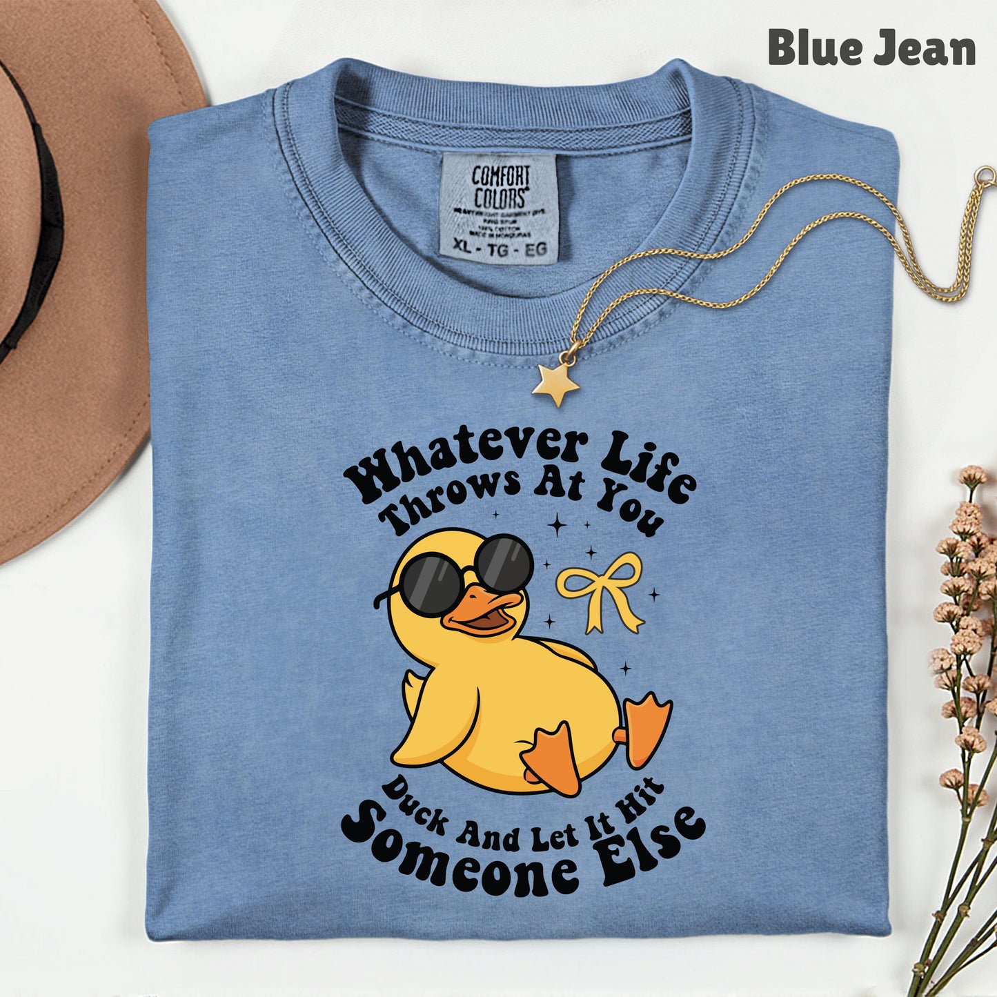 Funny Sarcastic Goose Comfort Colors T Shirt