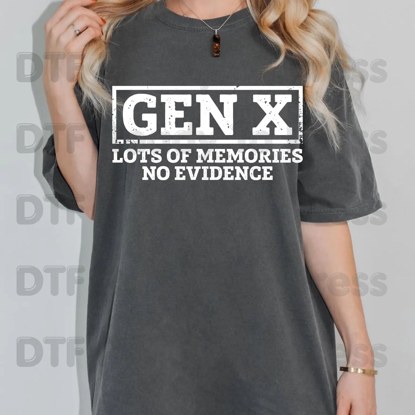 Gen X DTF Transfer Ready to Press Lots of Memories No Evidence Retro Distressed Heat Transfer For Shirts Funny Generation X UV Sticker Prints