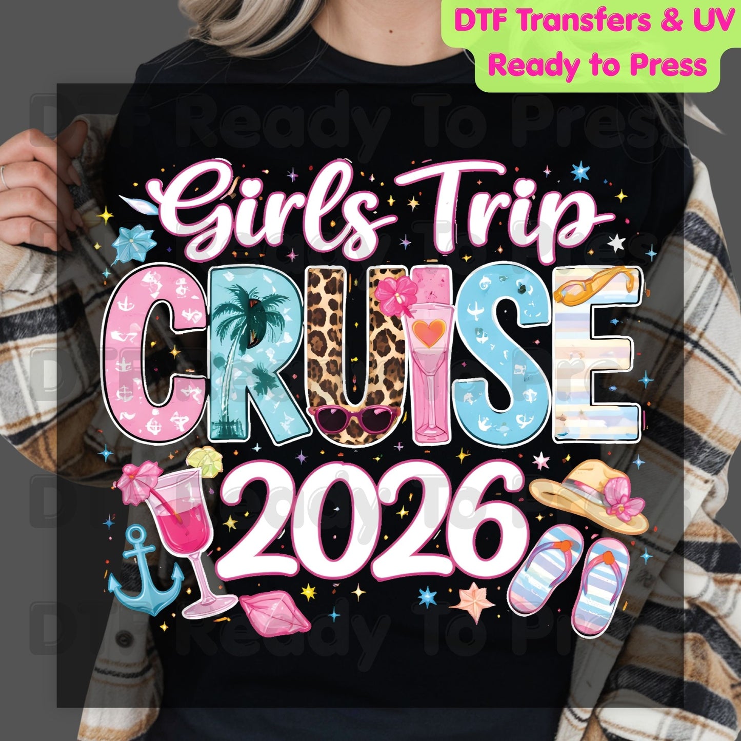 Girls Trip Cruise 2026 DTF Transfer Ready to Press Summer Vacation Cocktail Heat Transfer for Shirts Weekend Getaway UV Sticker Prints