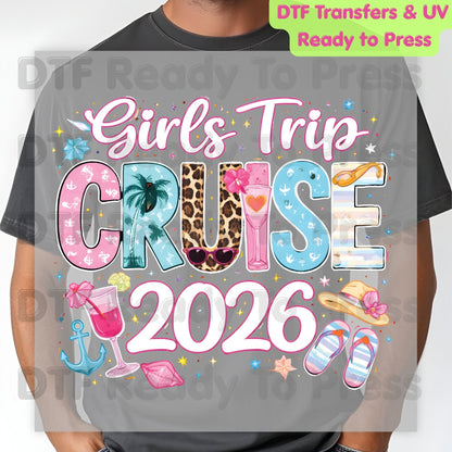 Girls Trip Cruise 2026 DTF Transfer Ready to Press Summer Vacation Cocktail Heat Transfer for Shirts Weekend Getaway UV Sticker Prints