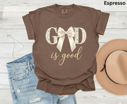 God Is Good T Shirt Christian Coquette Tee Floral Bow Faith Shirt Adult Youth Toddler Baby Religious Gift Aesthetic Christian Women Shirt