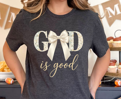 God Is Good T Shirt Christian Coquette Tee Floral Bow Faith Shirt Adult Youth Toddler Baby Religious Gift Aesthetic Christian Women Shirt