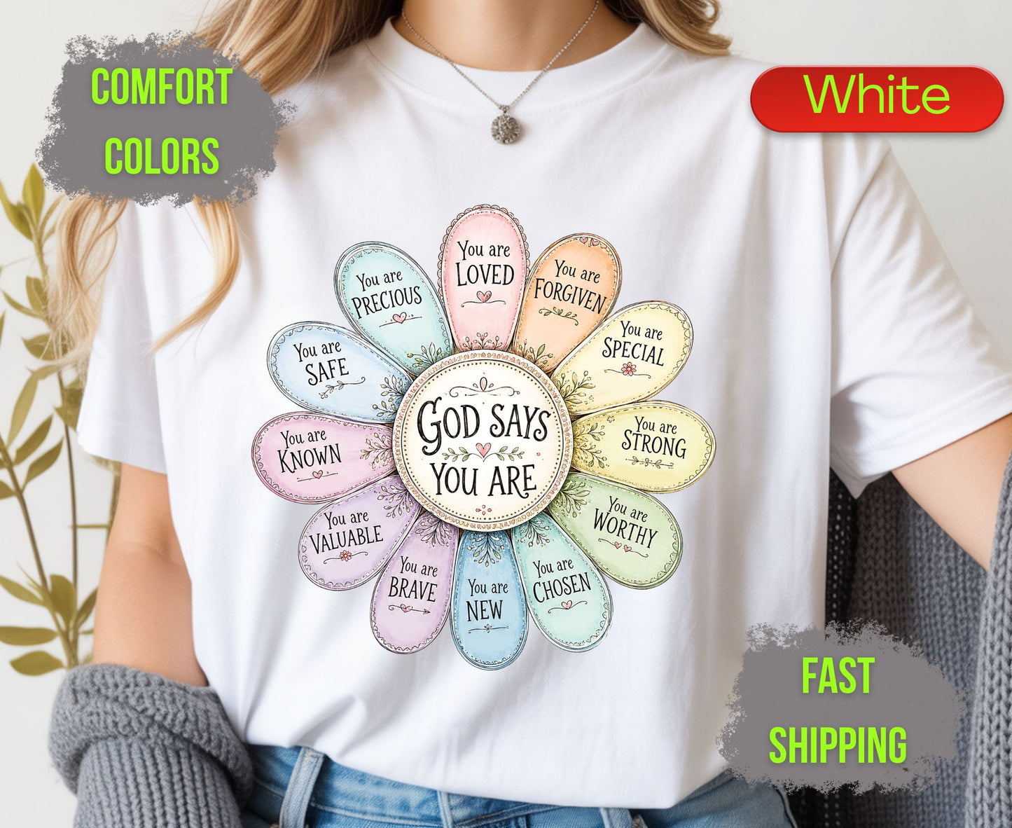 God Says You Are Comfort Colors T Shirts Pastel Daisy Floral Tee Christian Affirmations Who I Am In Christ Shirt Religious Identity Gifts