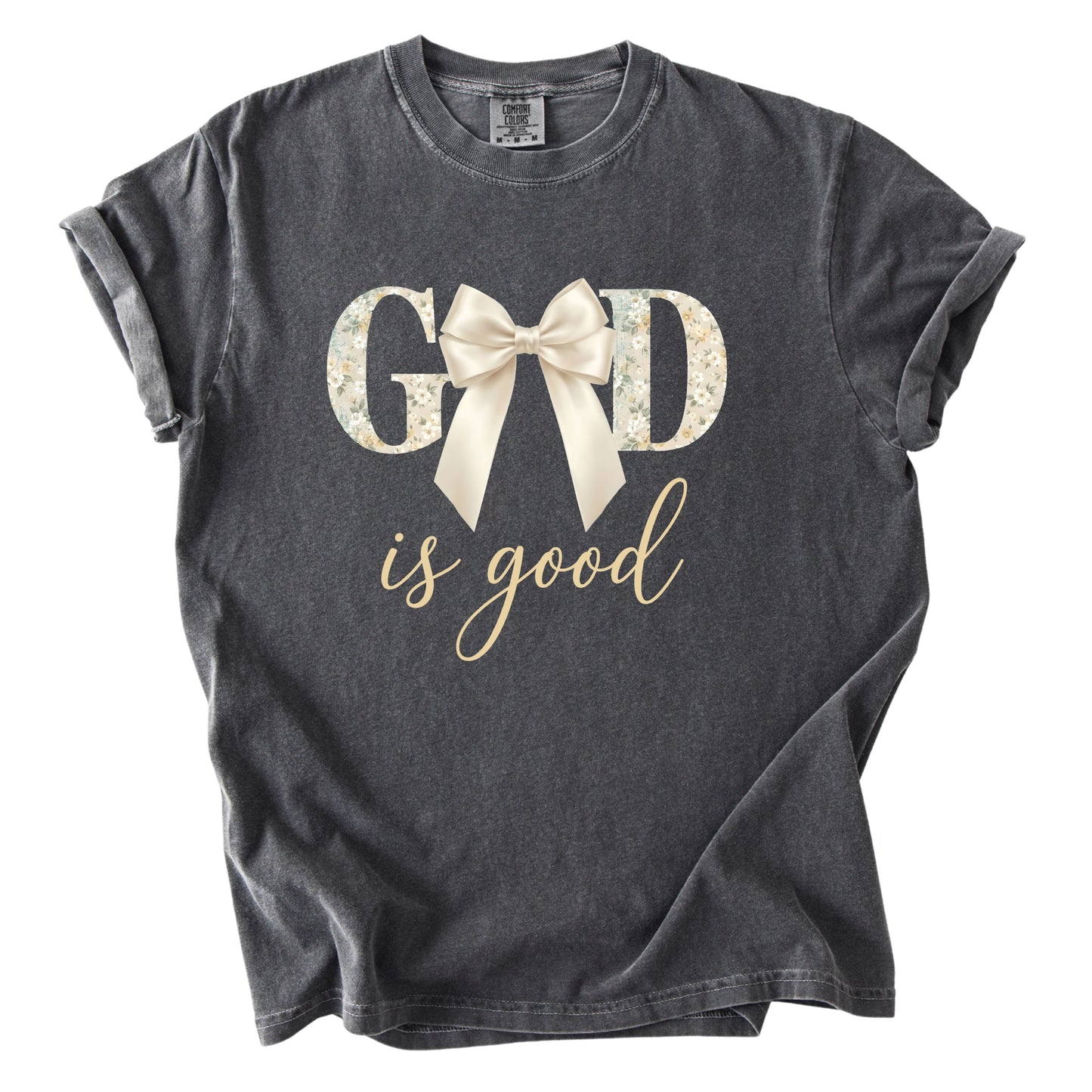 God is Good Comfort Colors T Shirt