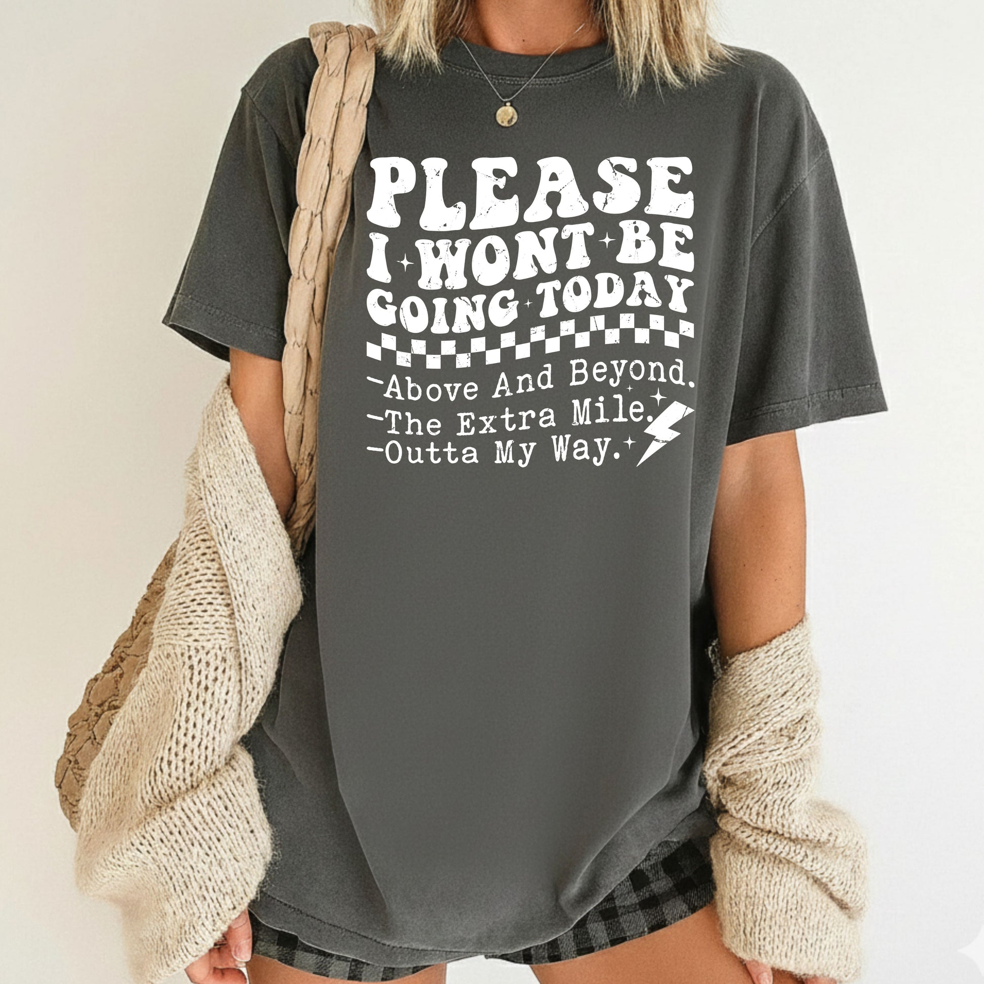 Grunge Places I Won’t Be Going Today Comfort Colors T Shirt Funny Sarcastic Sweatshirt Sarcasm Trendy Edgy Humor Gift Shirts