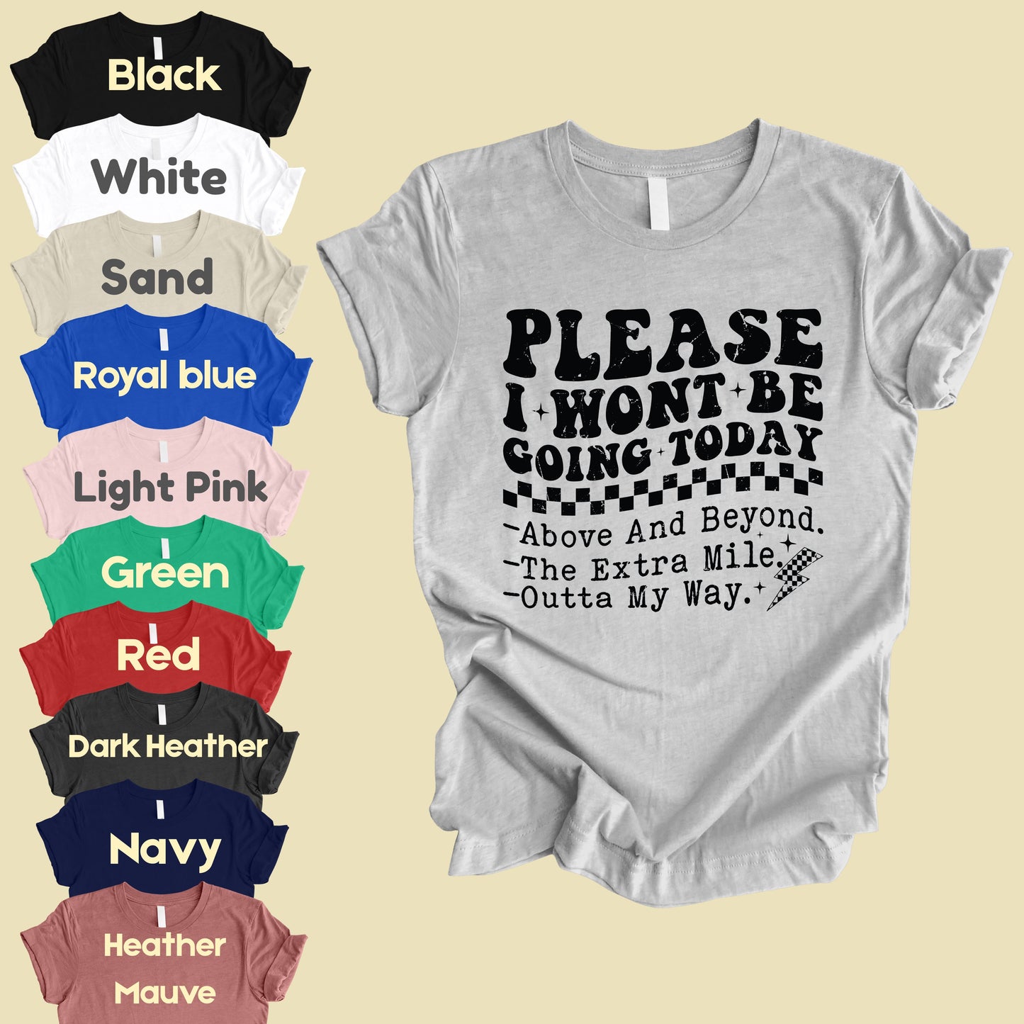 Grunge Places I Won’t Be Going Today Comfort Colors T Shirt