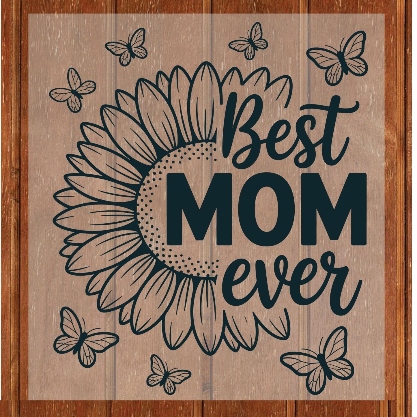 Happy Mothers Day DTF Transfer ready to Press Best Mom Ever Heat Transfer for Shirts Sunflower Mom UV Sticker Print Mommy Iron on Transfer