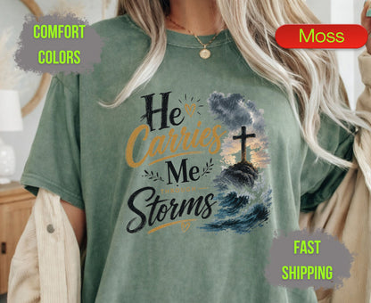 He Carries Me Through Storms Comfort Colors T Shirts Christian Ocean Wave Tee Religious Cross Mountain Shirt Inspirational Faith Scripture Gifts