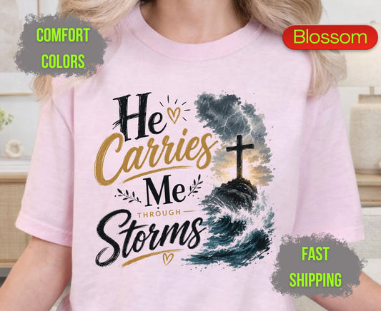 He Carries Me Through Storms Comfort Colors T Shirts Christian Ocean Wave Tee Religious Cross Mountain Shirt Inspirational Faith Scripture Gifts