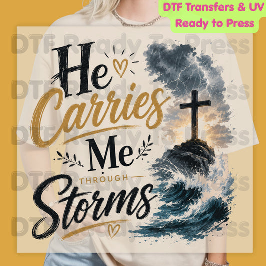He Carries Me Through Storms DTF Transfer Ready to Press Christian Cross UV DTF Sticker Ocean Waves Lightning Storm Religious Faith Heat Transfer for Shirts