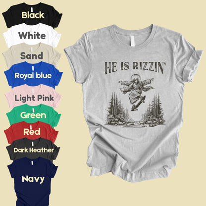 He Is Rizzin Comfort Colors T Shirts