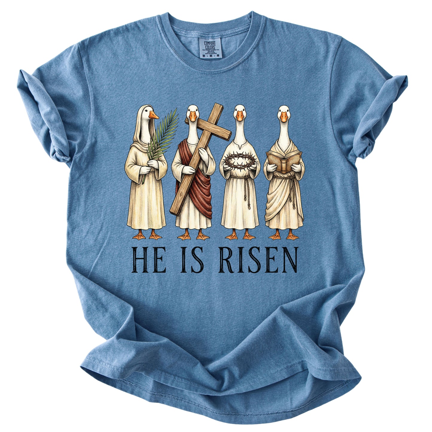 He is Risen Christian Easter Goose Comfort Colors T Shirt