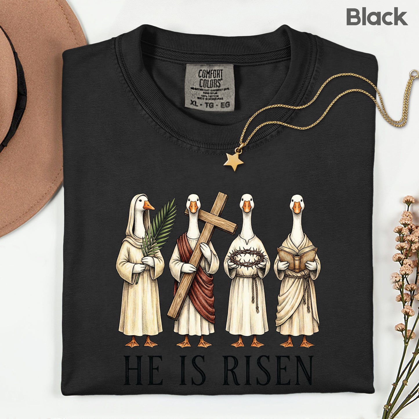 He is Risen Christian Easter Goose Comfort Colors T Shirt