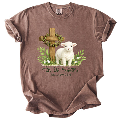 He is Risen Comfort Colors T Shirt