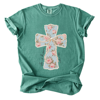 He is Risen Easter Comfort Colors T Shirt