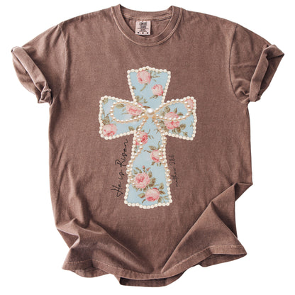 He is Risen Easter Comfort Colors T Shirt
