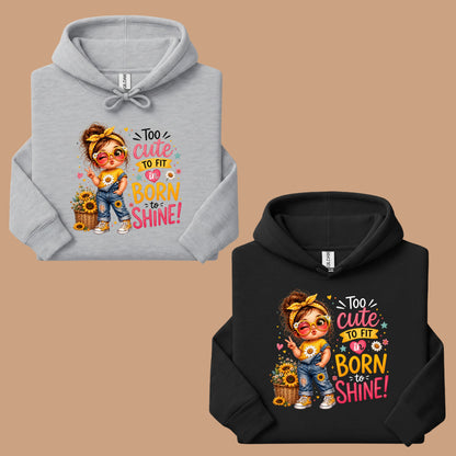 Too Cute to Fit In Born to Shine Little Girl T-Shirt, Sunflower Headband Tee