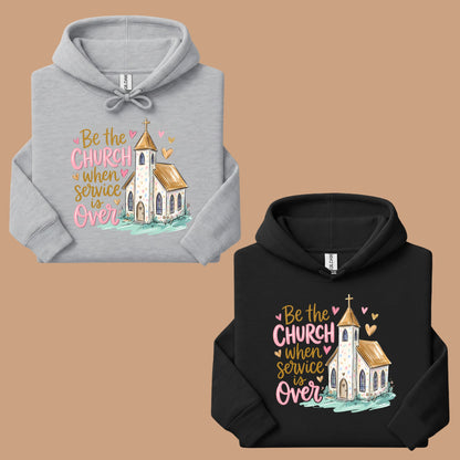 Be the Church Christian T-Shirt, Service Is Over Steeple Hearts Faith Tee Sweatshirt